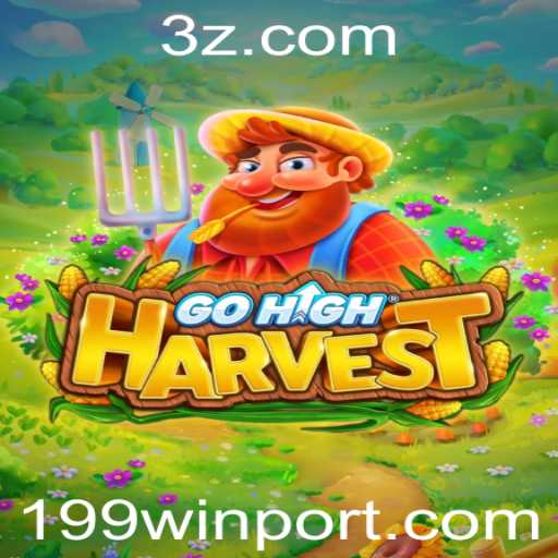 Descubra o Empolgante Mundo de GoHighHarvest e a Estratégia 199 Win
