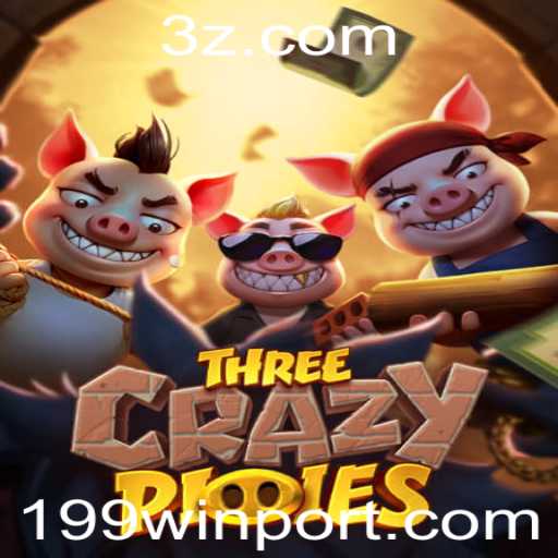Explorando o Fascinante Mundo de ThreeCrazyPiggies e o Desafio 199 Win